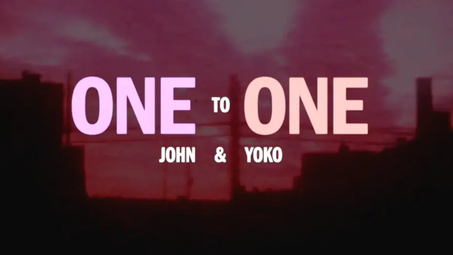 Watch film One to One: John & Yoko | Teaser