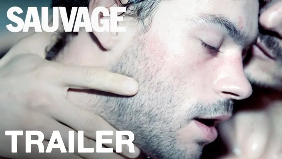 Watch film Sauvage | SAUVAGE - UK Trailer - In Cinemas March 1