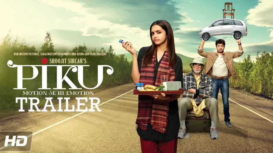 Watch film Piku | PIKU Motion Se Hi Emotion Official Trailer | Amitabh Bachchan, Deepika Padukone, Irrfan Khan