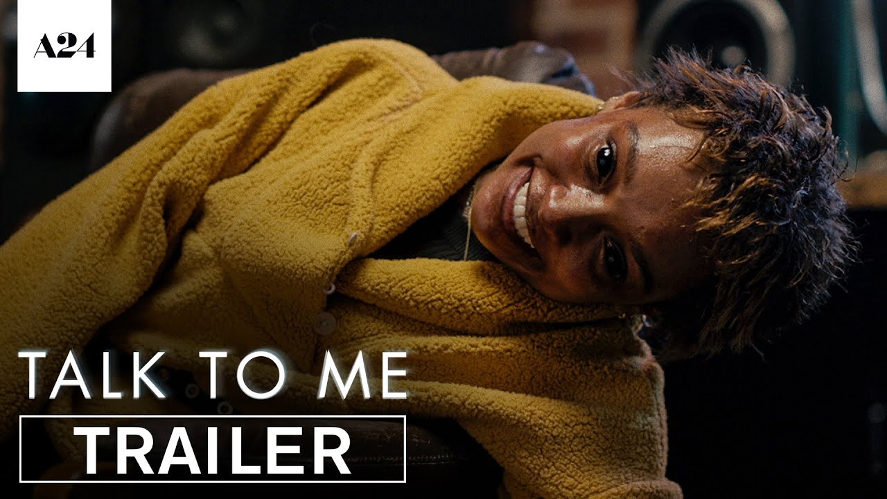 Watch film Talk to Me | Official US Trailer 2