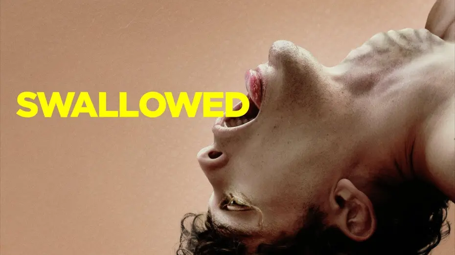 Watch film Swallowed | Official Trailer