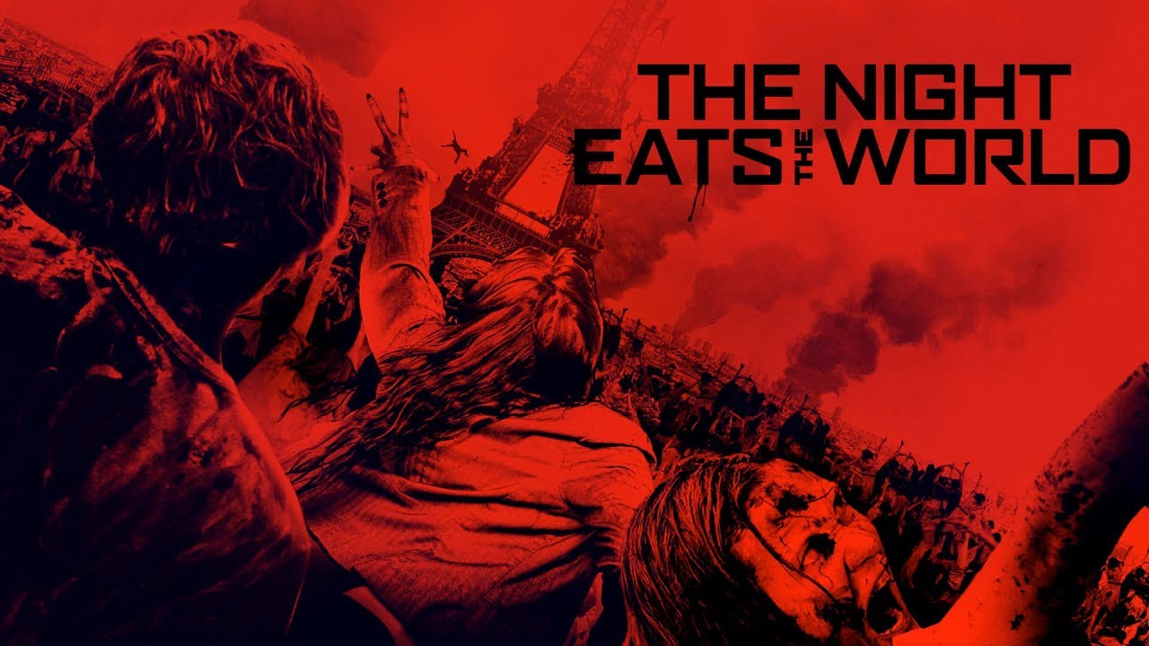 Watch film The Night Eats the World | Official UK Trailer