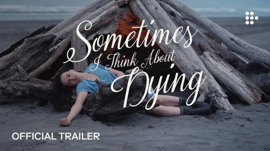 Watch film Sometimes I Think About Dying | Official Streaming Trailer