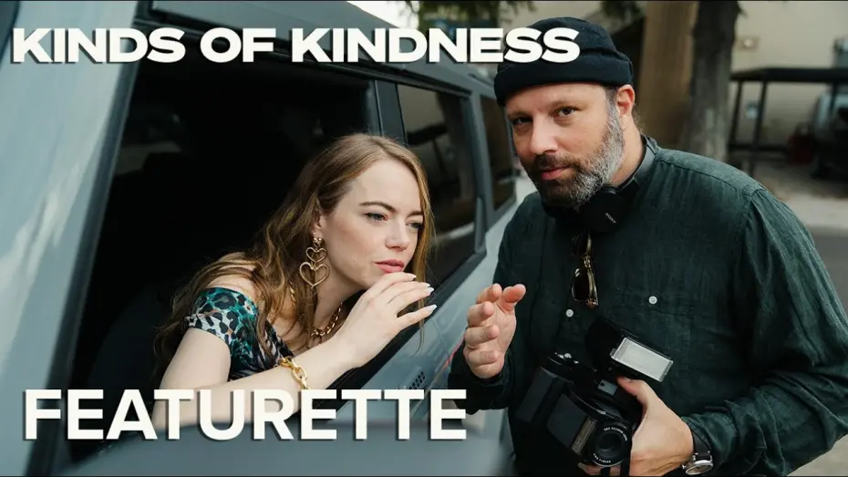 Watch film Kinds of Kindness | Kind Of Behind The Scenes Featurette