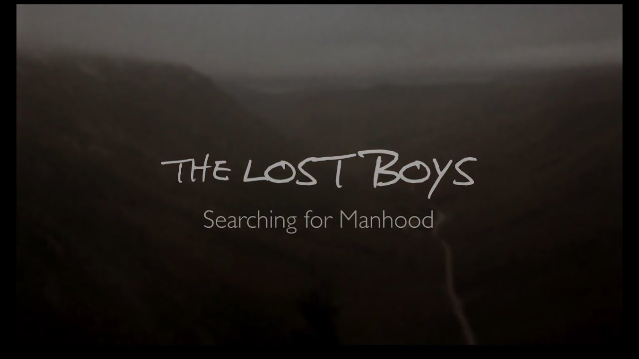 Watch film The Lost Boys: Searching for Manhood | The Lost Boys: Searching for Manhood [Official Trailer]