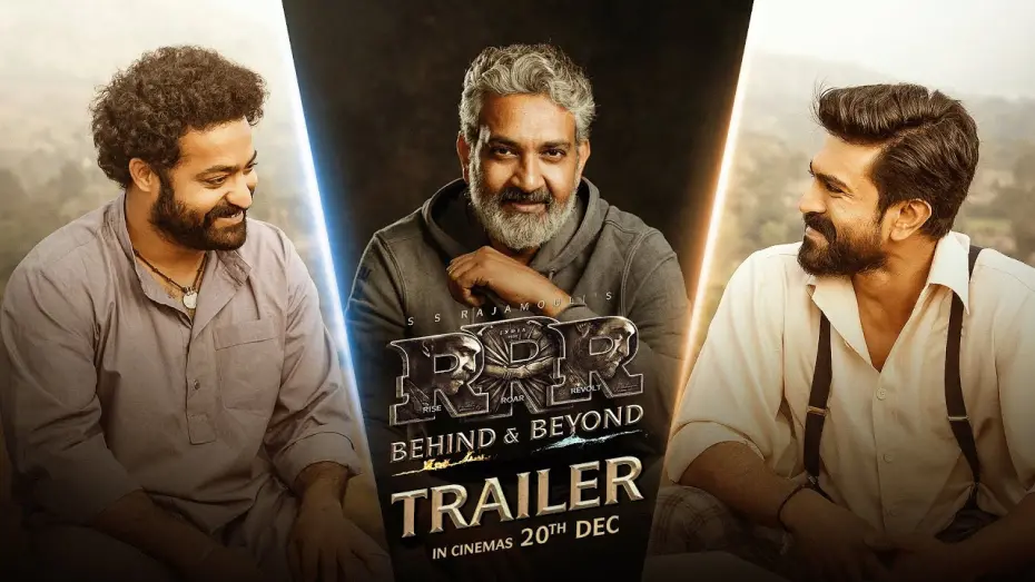 Watch film RRR: Behind & Beyond | RRR: Behind and Beyond - Documentary Trailer | SS Rajamouli | NTR | Ram Charan | In Cinemas Dec 20