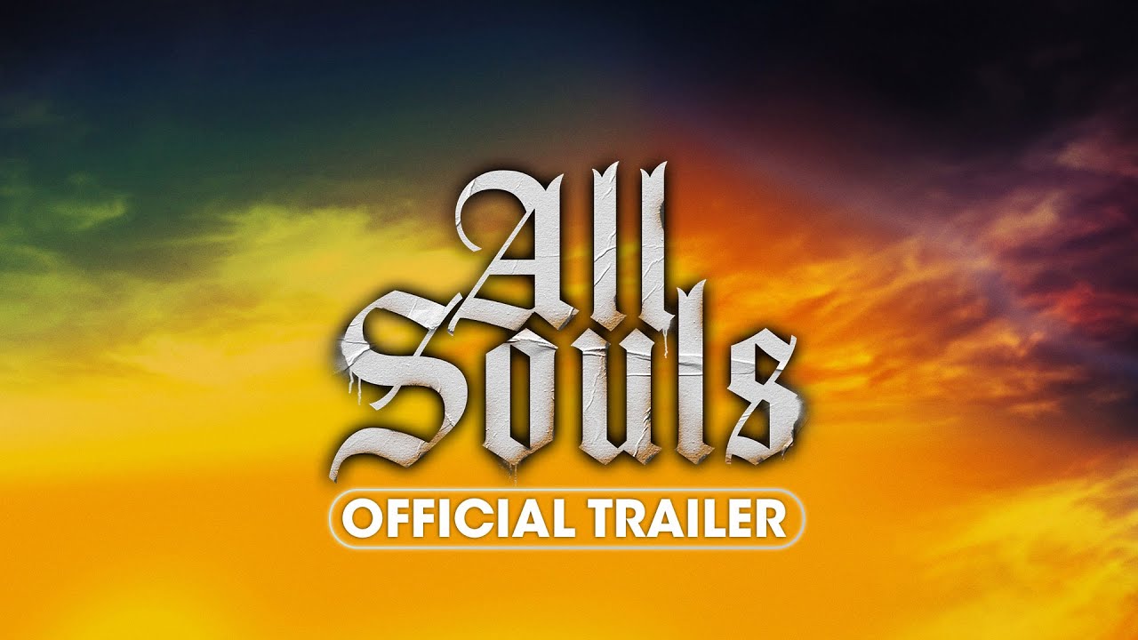 Watch film All Souls | Official Trailer