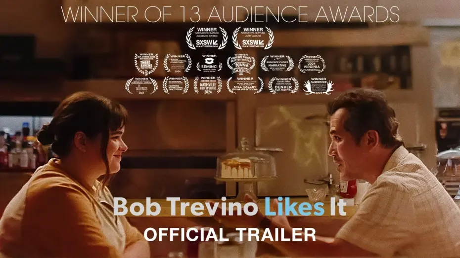 Watch film Bob Trevino Likes It | Official Trailer