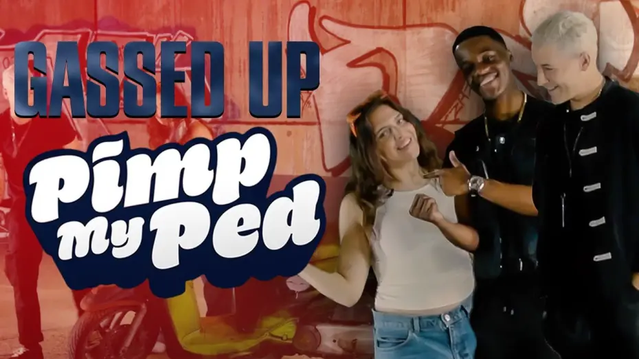 Watch film Gassed Up | Pimp My Ped with Mae Muller, Stephen Odubola & Taz Skyar