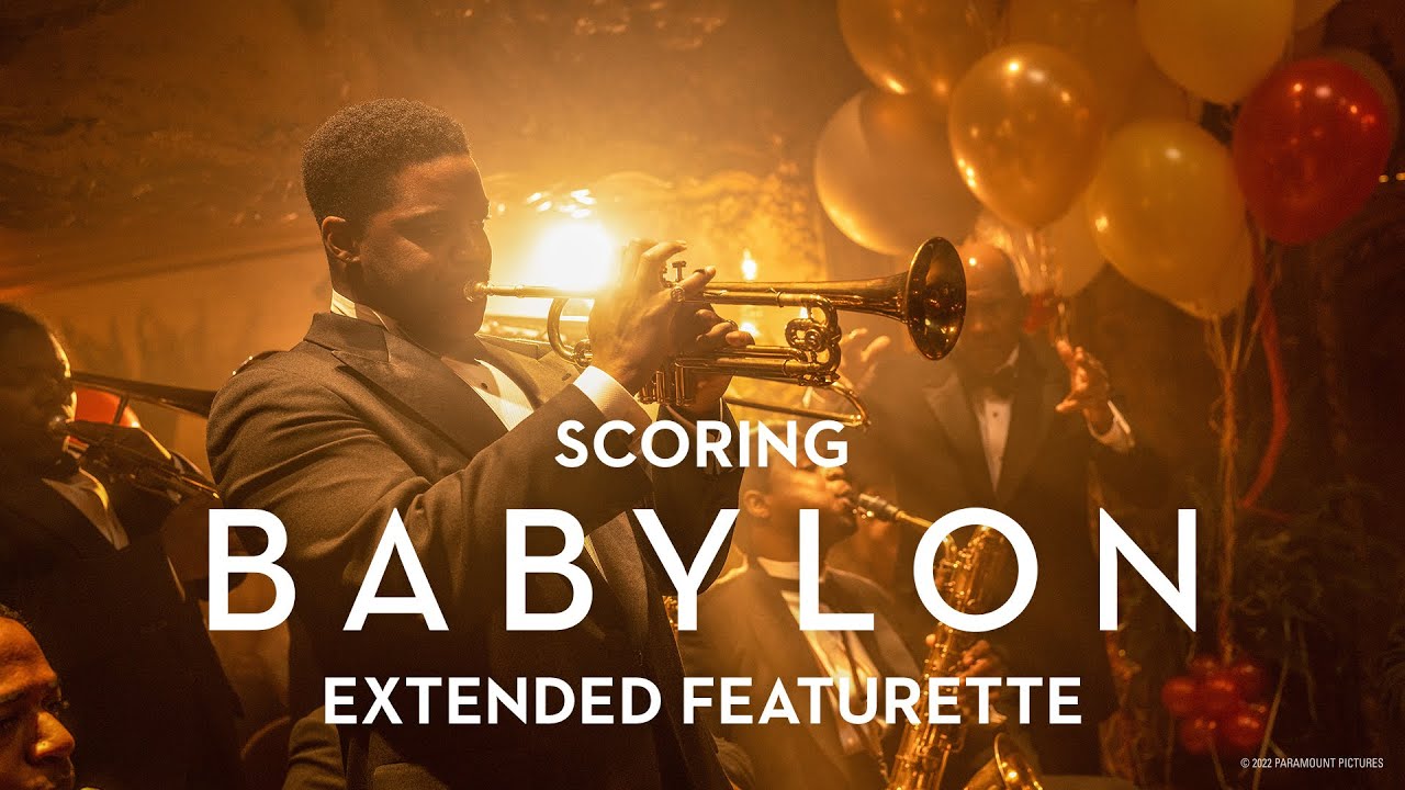 Watch film Babylon | Scoring Babylon Extended Featurette