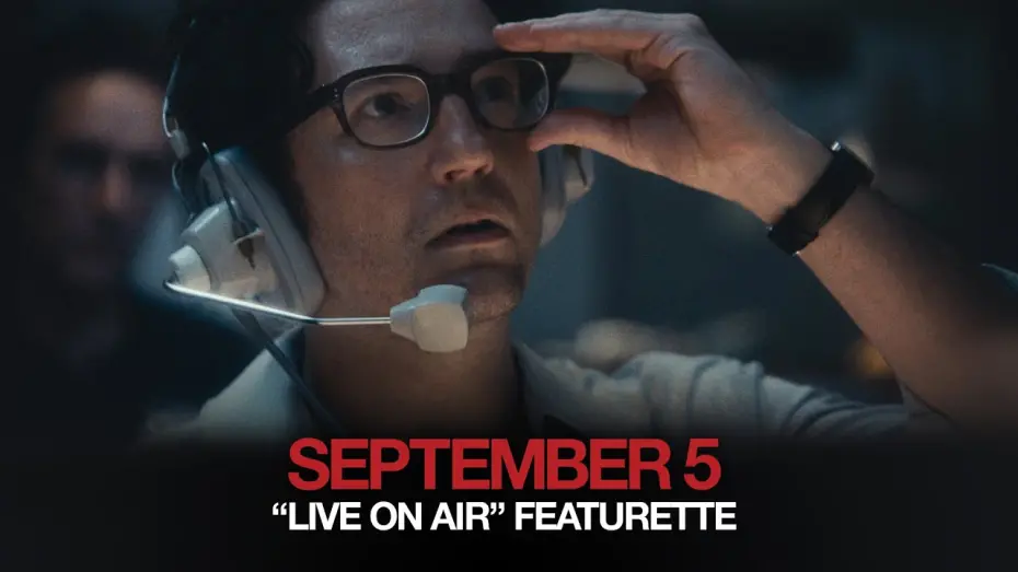 Watch film September 5 | "Live On Air" Featurette