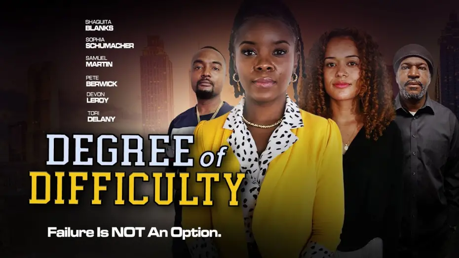 Watch film Degree of Difficulty | Trailer