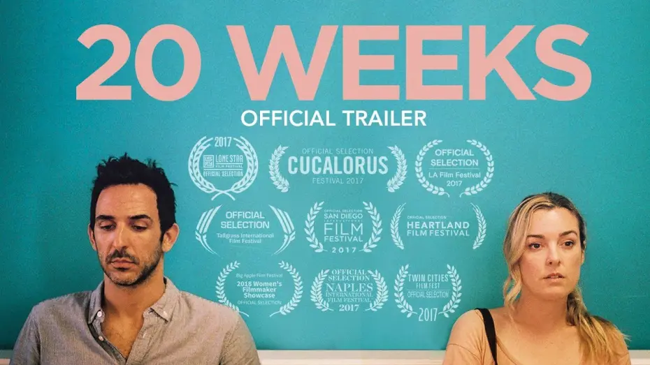 Watch film 20 Weeks | 20 Weeks Movie Trailer