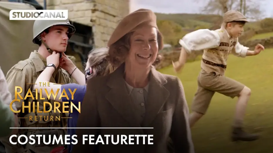 Watch film The Railway Children Return | Costumes in THE RAILWAY CHILDREN RETURN - Featurette