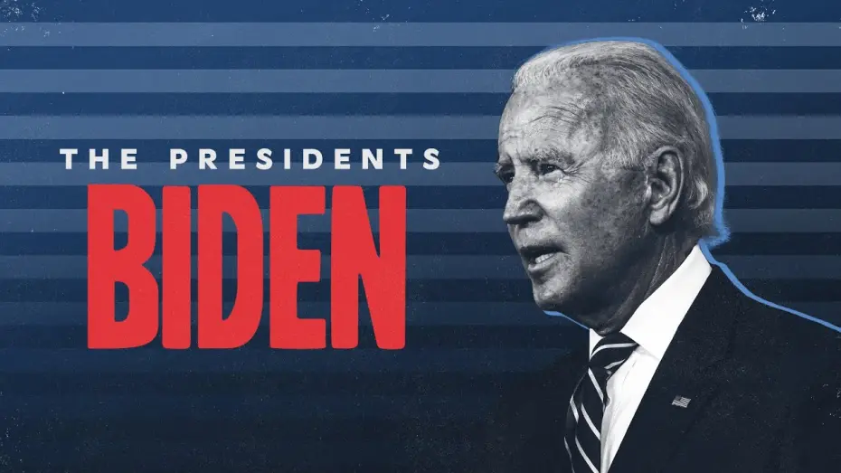 Watch film The Presidents: Biden | Trailer