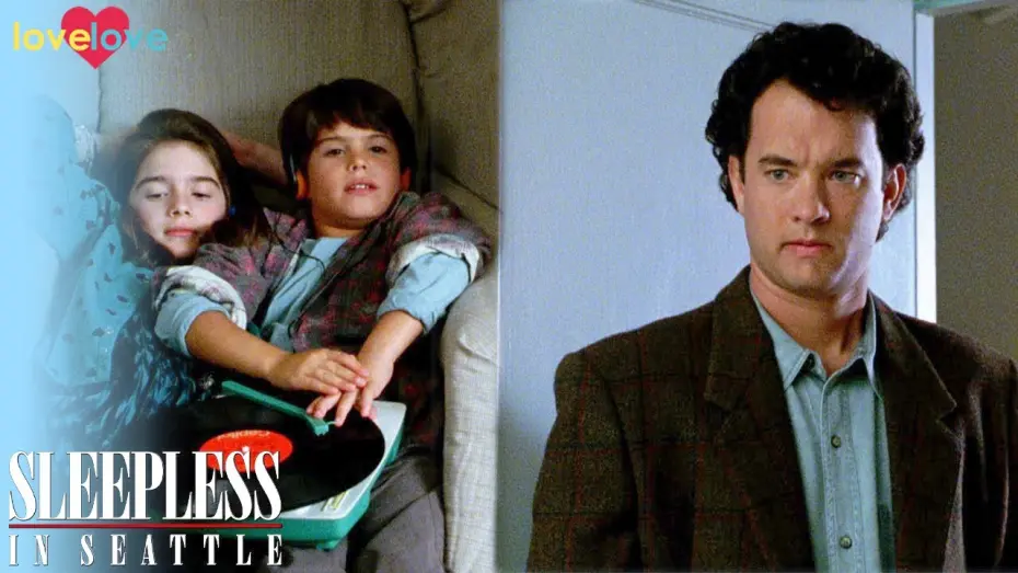 Watch film Sleepless in Seattle | Sam Tries To Sort Out His Love Life