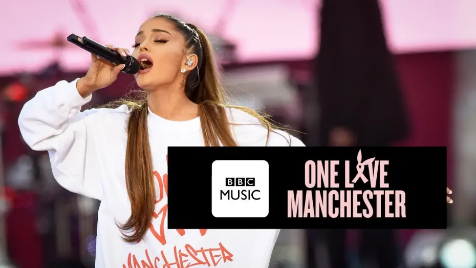 Watch film One Love Manchester | Ariana Grande - One Last Time (One Love Manchester)