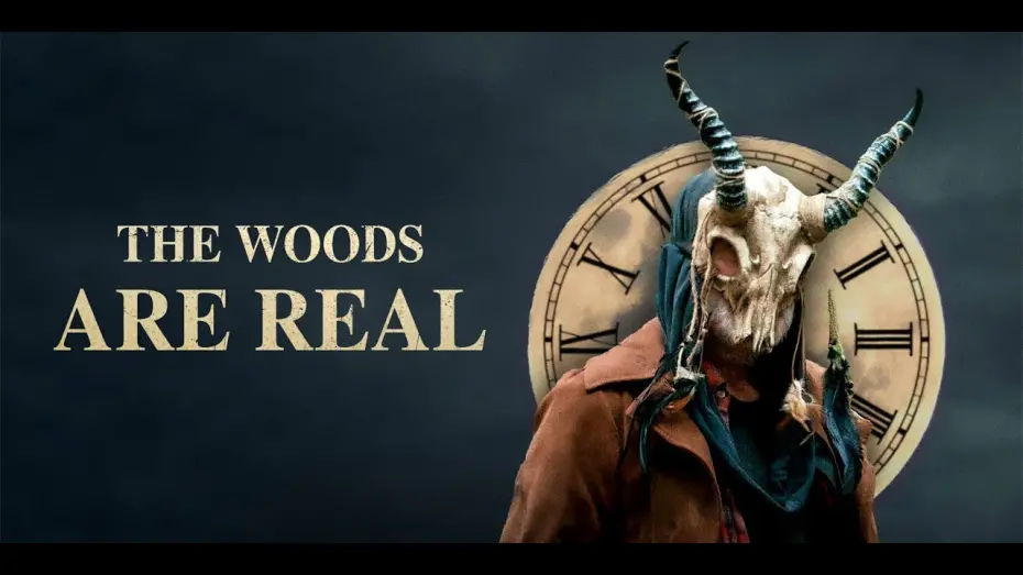 Watch film The Woods Are Real | Official Trailer