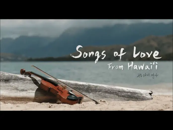 Watch film Songs of Love from Hawaii | Songs of Love from Hawai