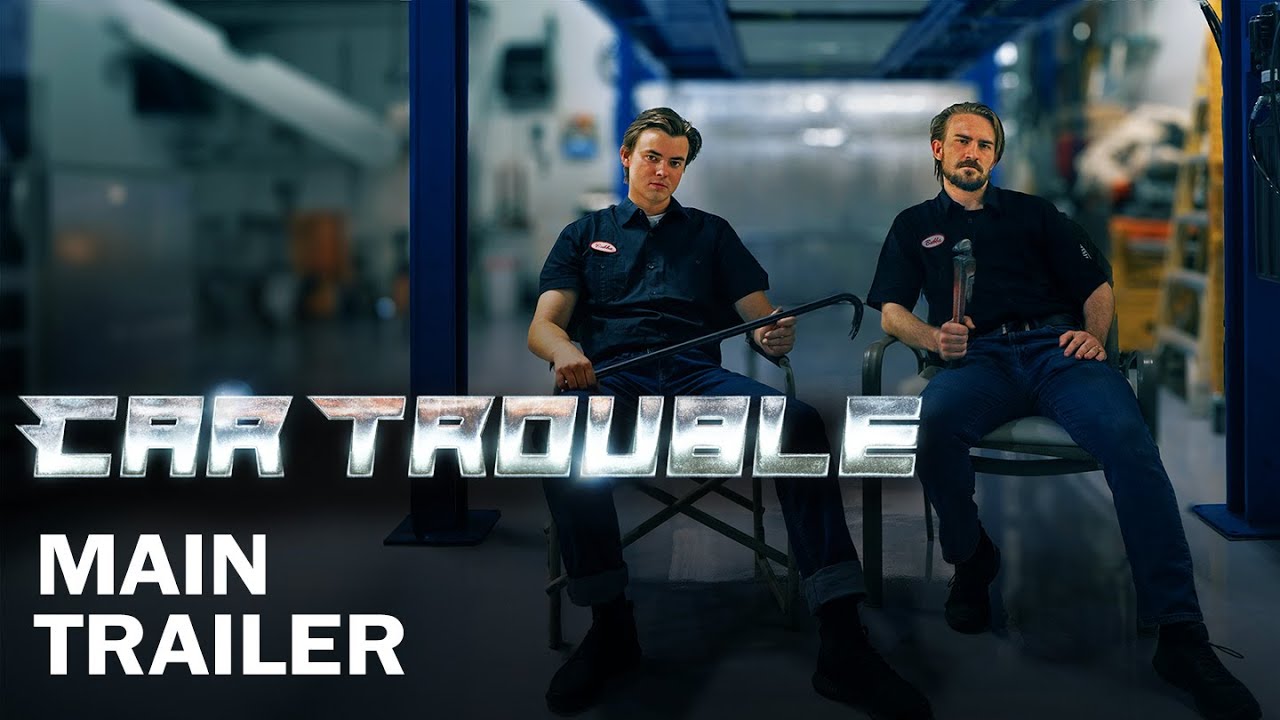 Watch film Car Trouble | Car Trouble | Main Trailer