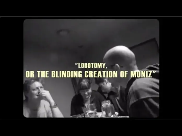 Watch film Lobotomy, or the Blinding Creation of Moniz | LOBOTOMY, OR THE BLINDING CREATION OF MONIZ | Teaser