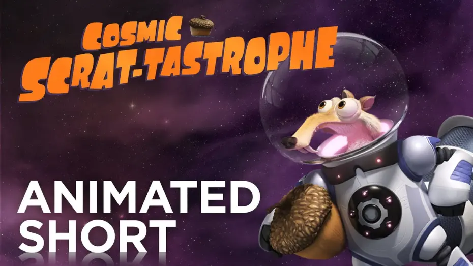 Watch film Cosmic Scrat-tastrophe | Ice Age: Collision Course | "Cosmic Scrat-tastrophe" Animated Short [HD] | FOX Family