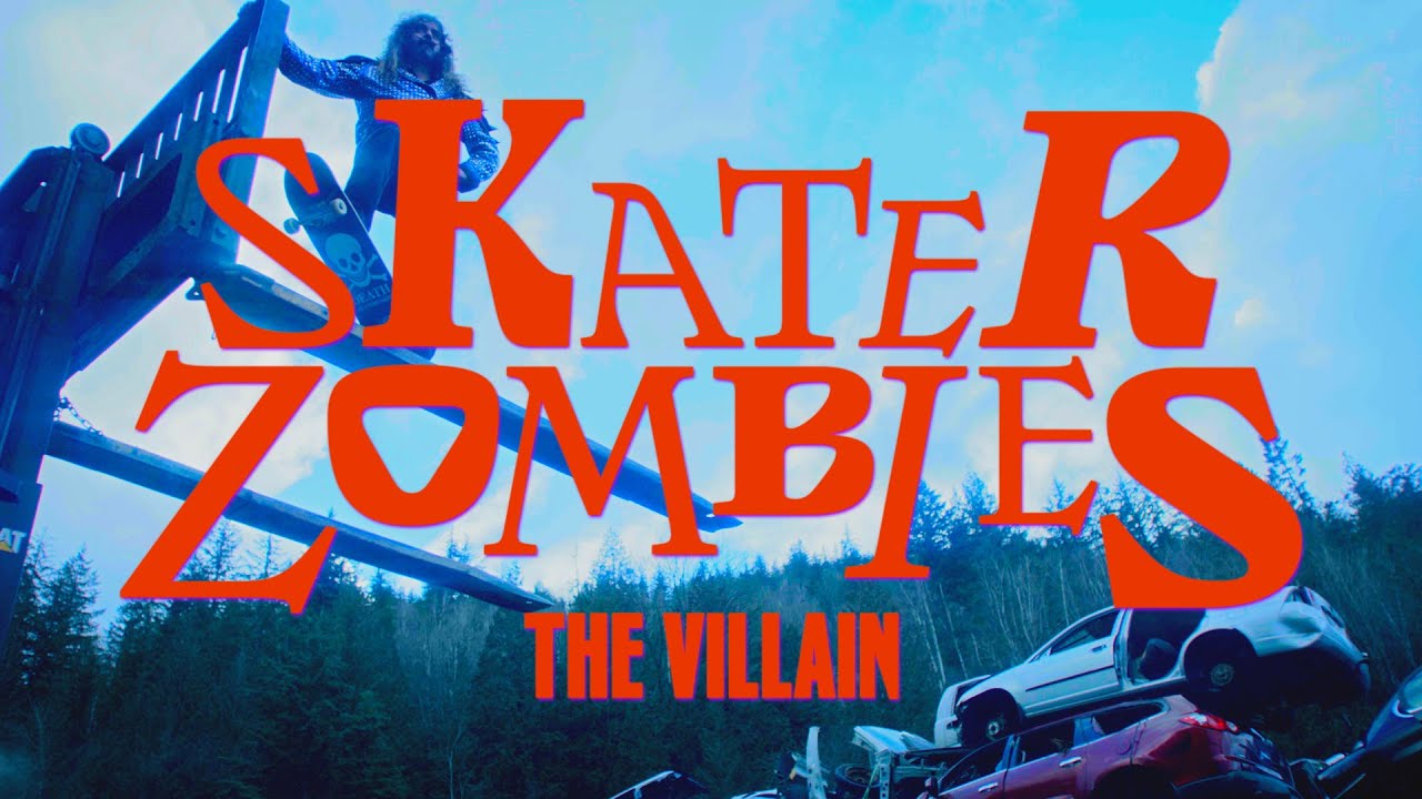 Watch film Skater Zombies: The Villain | Skater Zombies: The Villain, Starring Richie Jackson - TRAILER