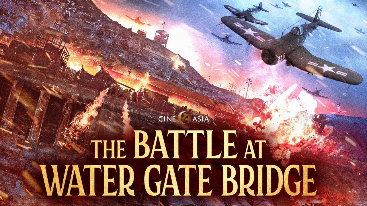 Watch film The Battle at Lake Changjin II: Water Gate Bridge | UK Trailer