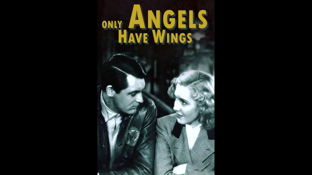 Watch film Only Angels Have Wings | Only Angels Have Wings (1939) Trailer