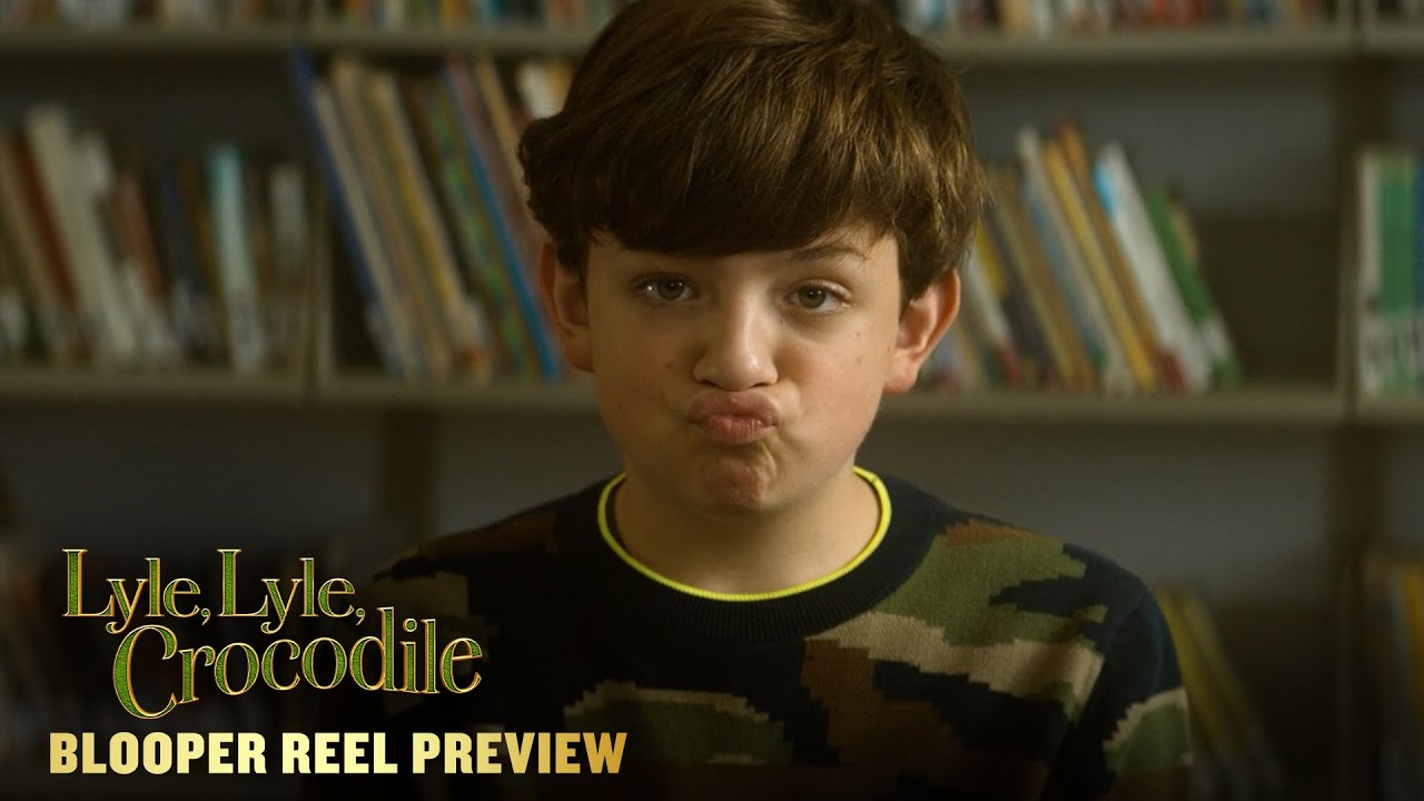 Watch film Lyle, Lyle, Crocodile | LYLE, LYLE, CROCODILE | Blooper Reel Preview 2