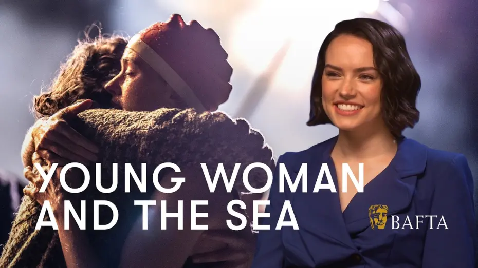 Watch film Young Woman and the Sea | Daisy Ridley on playing Trudy Ederle and how Jaws influenced Young Woman and the Sea | BAFTA