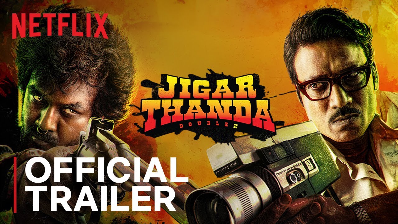 Watch film Jigarthanda DoubleX | Official Trailer