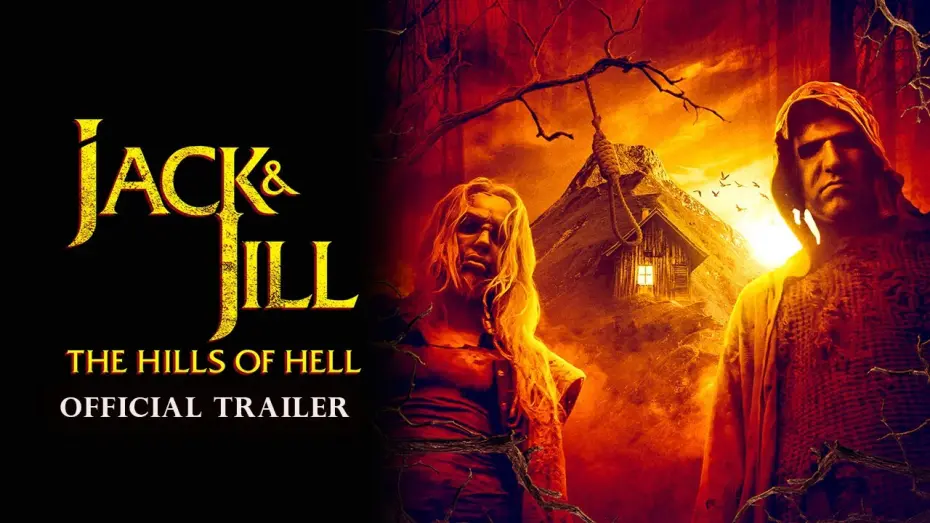 Watch film Jack and Jill: The Hills of Hell | Jack & Jill  The Hills of Hell - Trailer (2022)