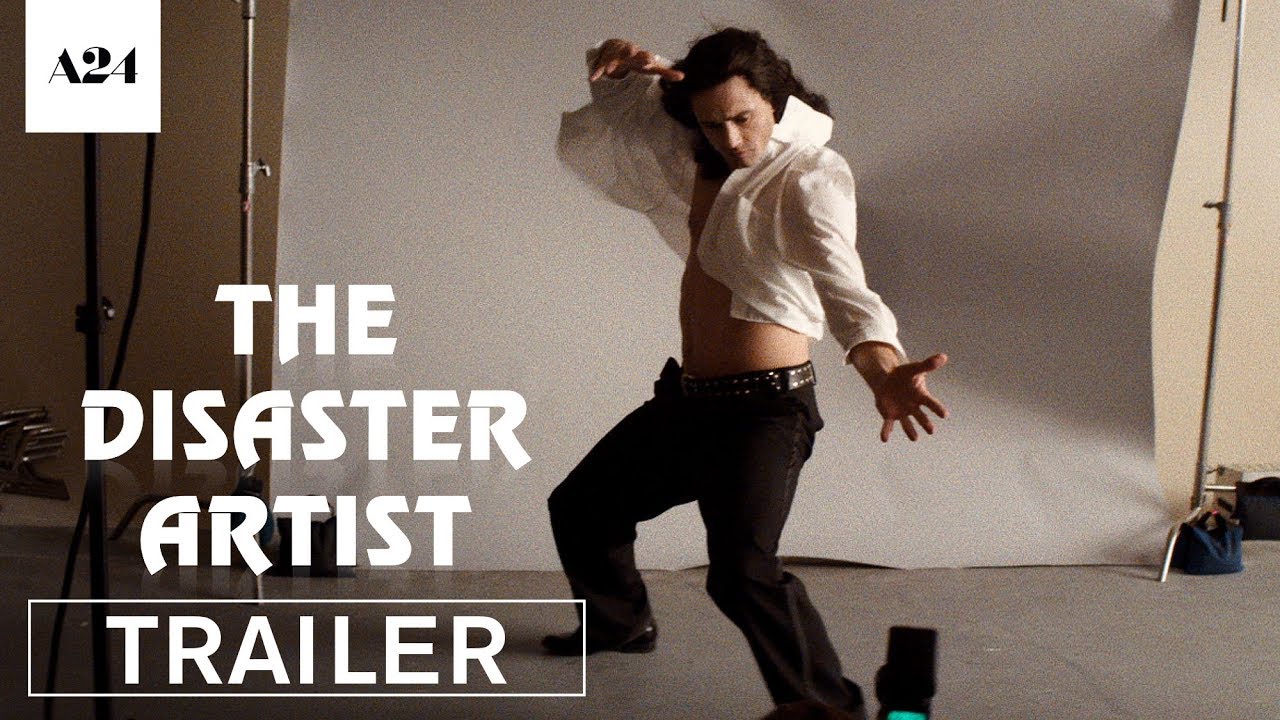 Watch film The Disaster Artist | Official Trailer