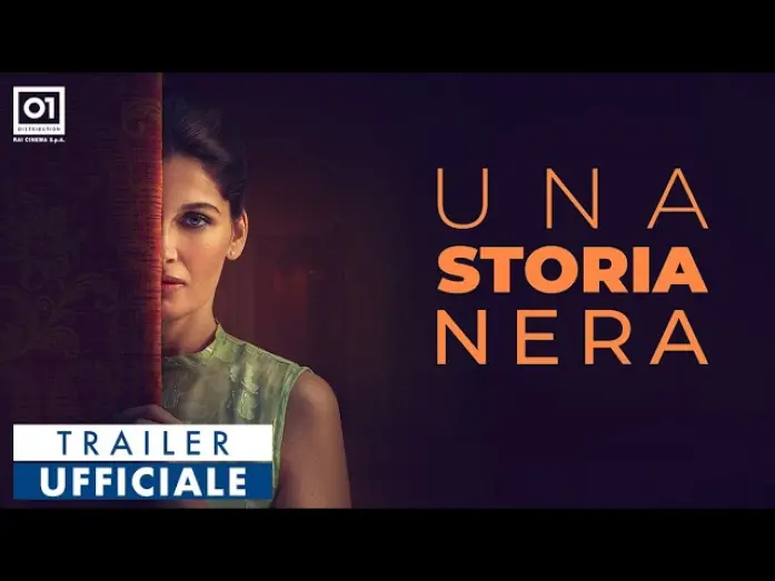 Watch film Una storia nera | UNA STORIA NERA di Leonardo d