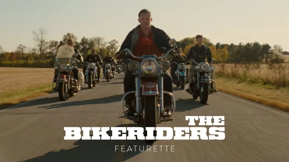 Watch film The Bikeriders | Featurette