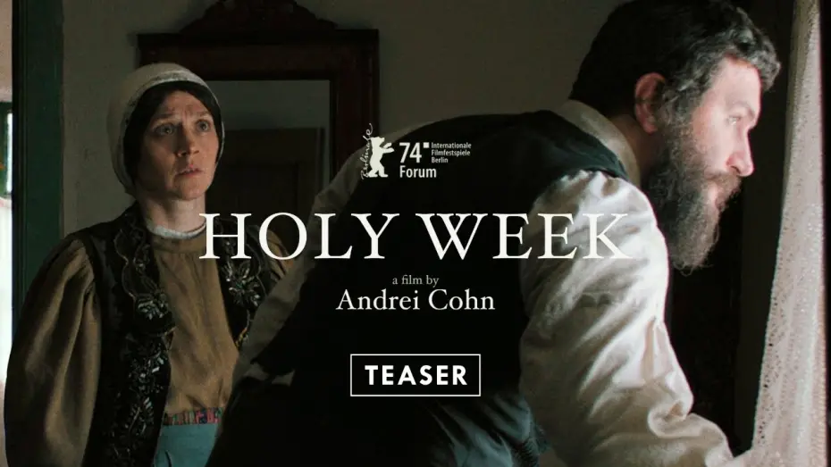 Watch film Săptămâna Mare | HOLY WEEK a film by Andrei Cohn - International Teaser