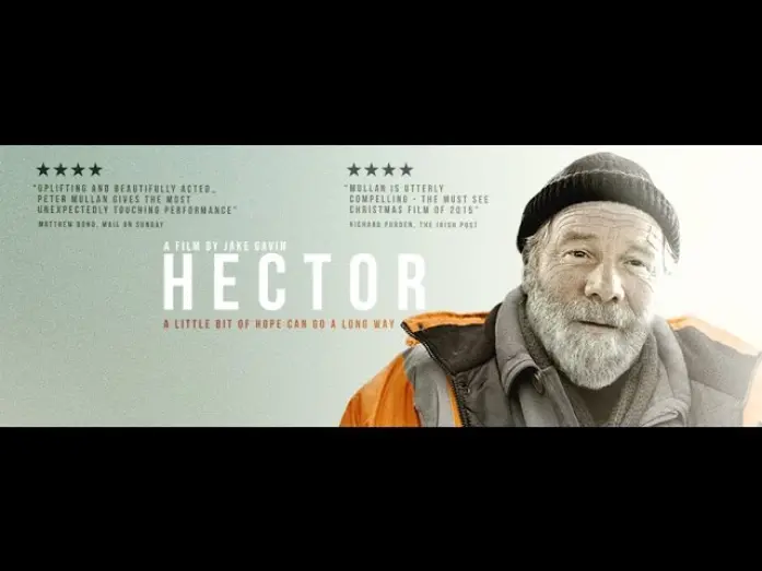 Watch film Hector | HECTOR Official Trailer