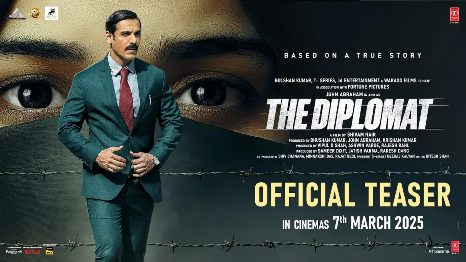 Watch film The Diplomat | THE DIPLOMAT (OFFICIAL TEASER) JOHN ABRAHAM | SADIA KHATEEB | SHIVAM NAIR | BHUSHAN KUMAR