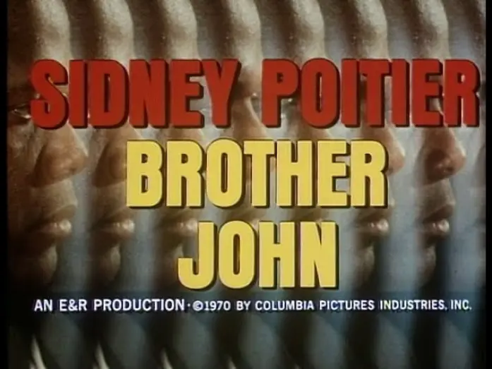 Watch film Brother John | Brother John (1971, trailer) [Sidney Poitier, Beverly Todd, Will Geer, Lincoln Kilpatrick]