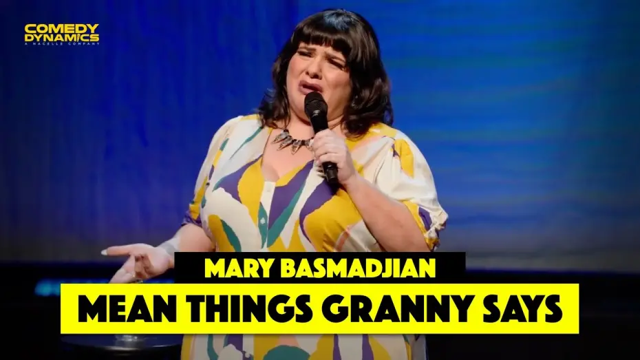 Watch film Mary Basmadjian: Funny Armenian Girl | Mean Things Granny Says