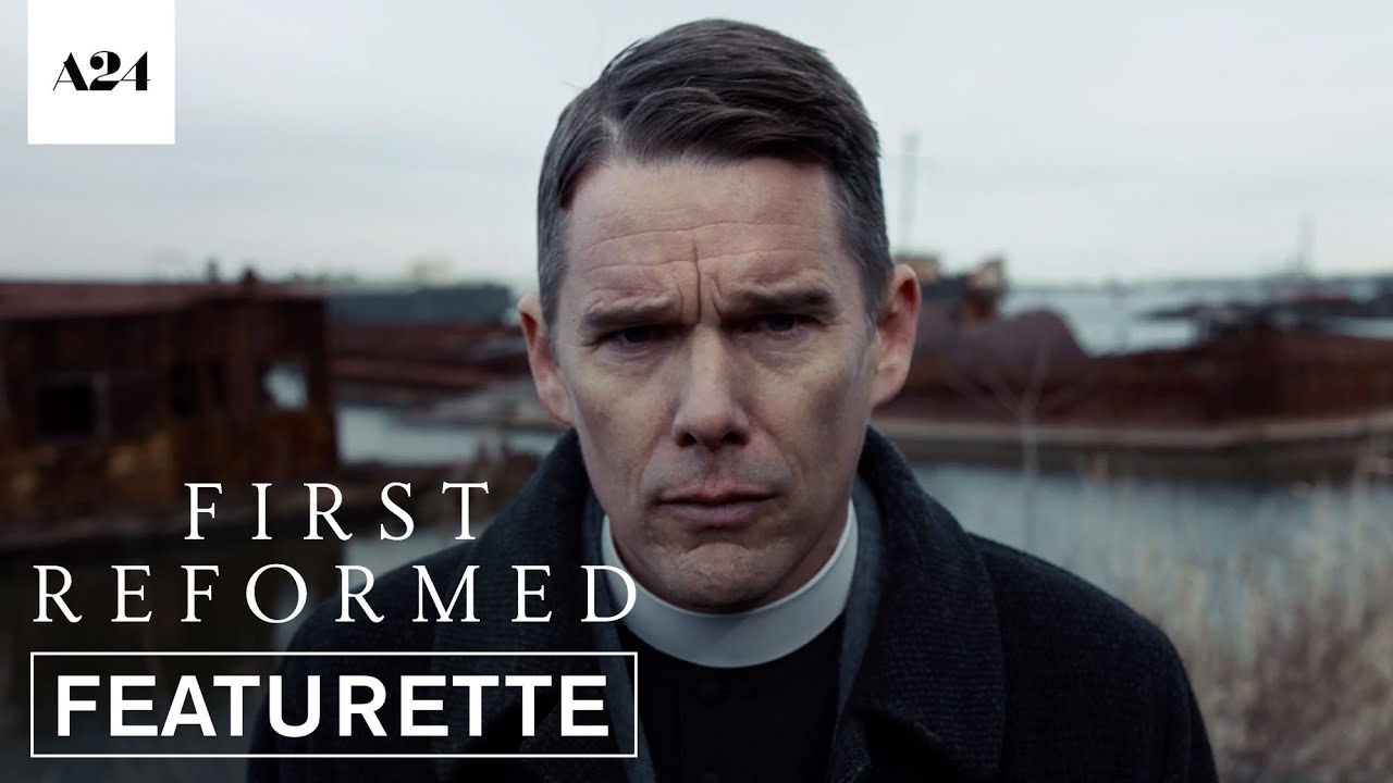 Watch film First Reformed | Crisis of Faith