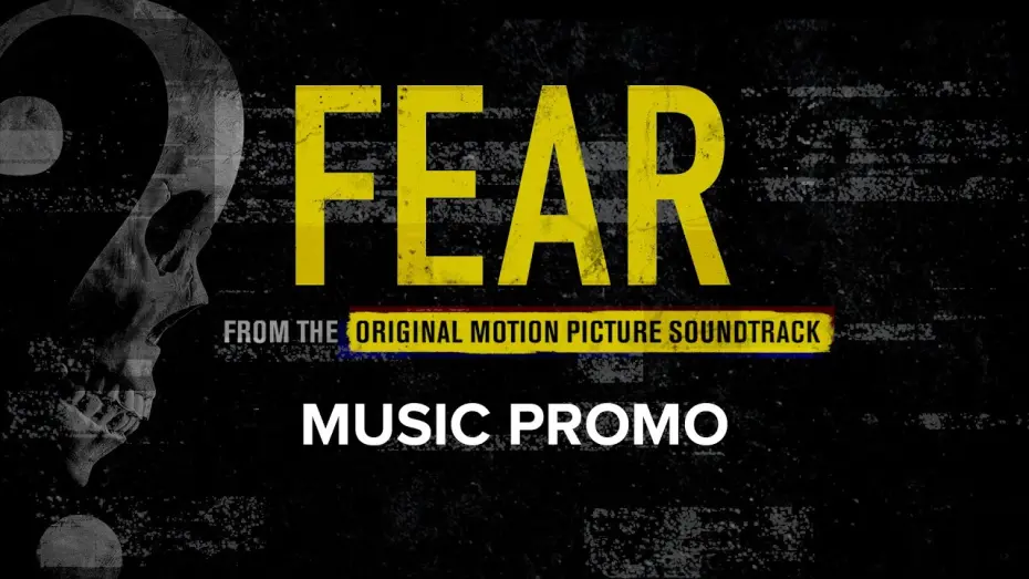 Watch film Fear | Music Promo