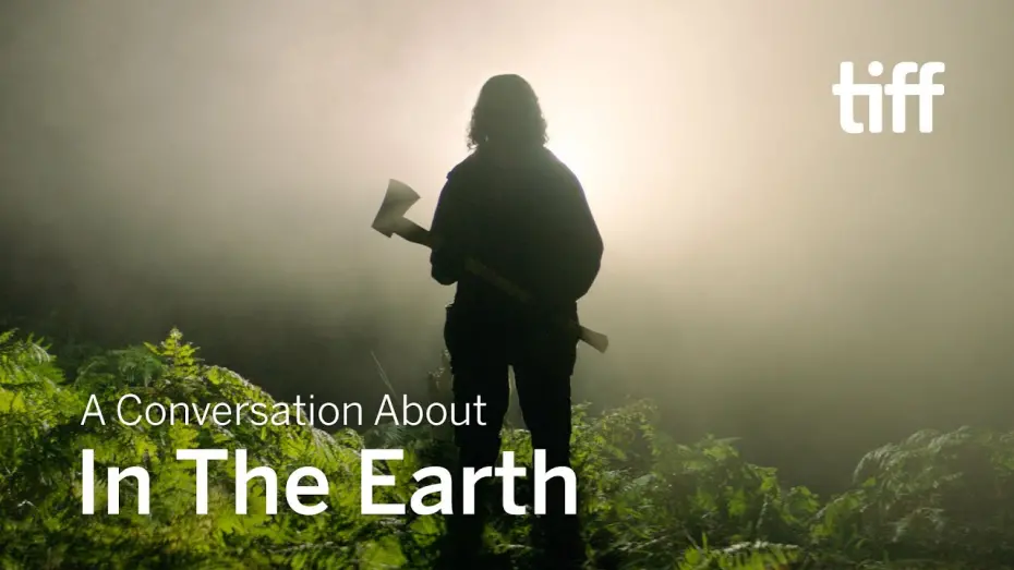 Watch film In the Earth | Q&A with Ben Wheatley