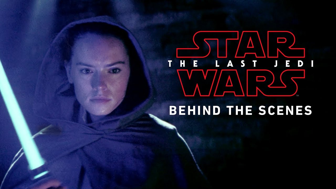 Watch film Star Wars: The Last Jedi | Behind The Scenes