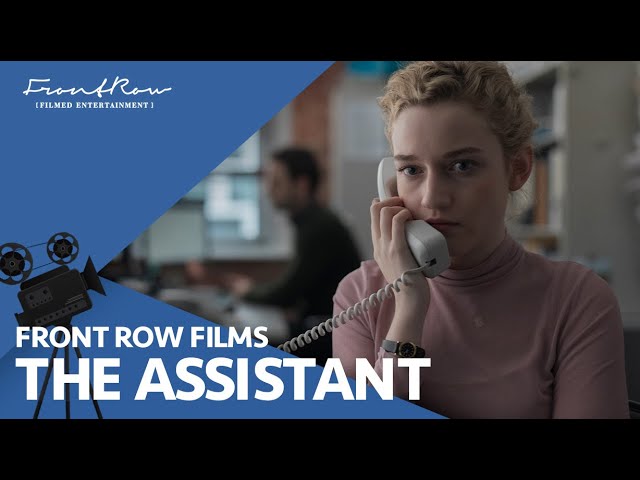 Watch film The Assistant | The Assistant - Julia Garner, Matthew Macfadyen, Makenzie Leigh | On Digital and OnDemand April 28