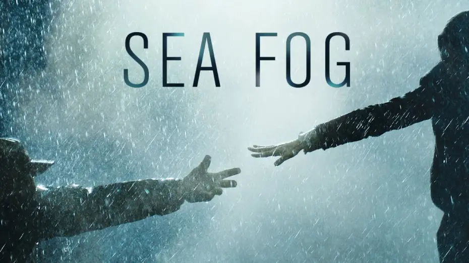 Watch film Sea Fog | SEA FOG - Official U.S. Trailer