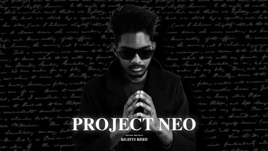 Watch film Project NEO | Project NEO | The Debut Short Film