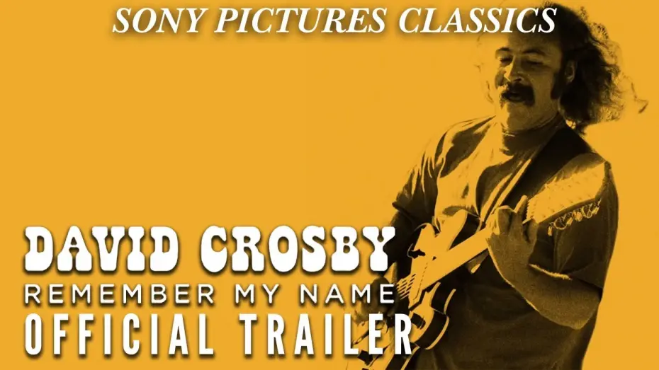 Watch film David Crosby: Remember My Name | David Crosby: Remember My Name | Official Trailer HD (2019)