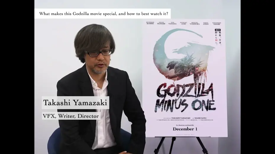 Watch film Godzilla Minus One | Takashi Yamazaki on the Best Way to See the Movie [Subtitled]